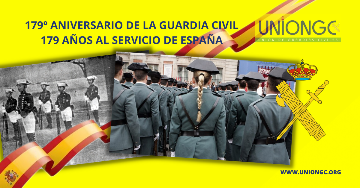 179º ANIVERSARIO DE LA CREACIÓN DE LA GUARDIA CIVIL - Unión de Guardias  Civiles